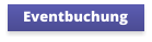 Eventbuchung