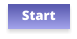 Start