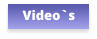 Video`s